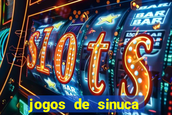 jogos de sinuca valendo dinheiro